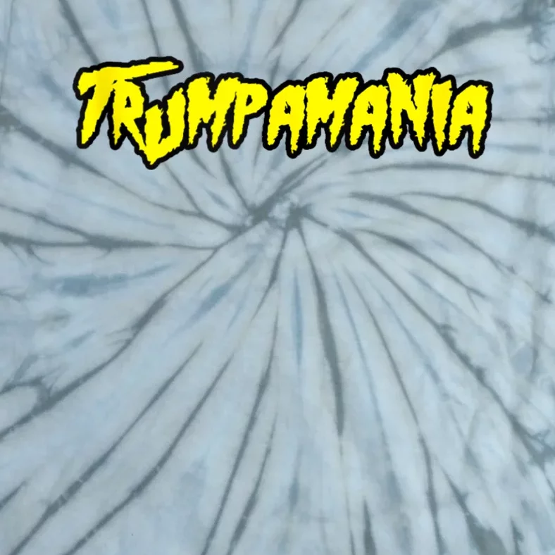 Trumpamania Tie-Dye T-Shirt