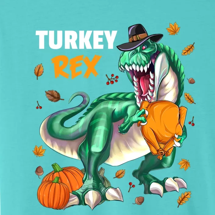 Turkey Rex Dinosaur T Rex Thanksgiving Pumpkin Meaningful Gift ChromaSoft Performance T-Shirt