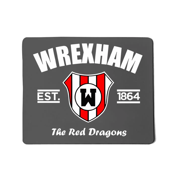 The Red Dragons Wrexham FC Football Club Wrexham Mousepad