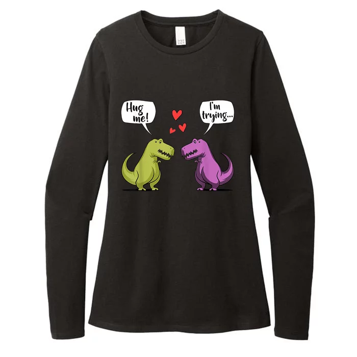 T Rex Dinosaur Couple Hug Me Valentines Day Womens CVC Long Sleeve Shirt