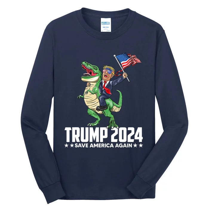 Trump Riding Dinosaur Save America Again Tall Long Sleeve T-Shirt