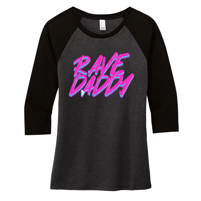 Techno Rave Edm Rave Daddy Women's Tri-Blend 3/4-Sleeve Raglan Shirt