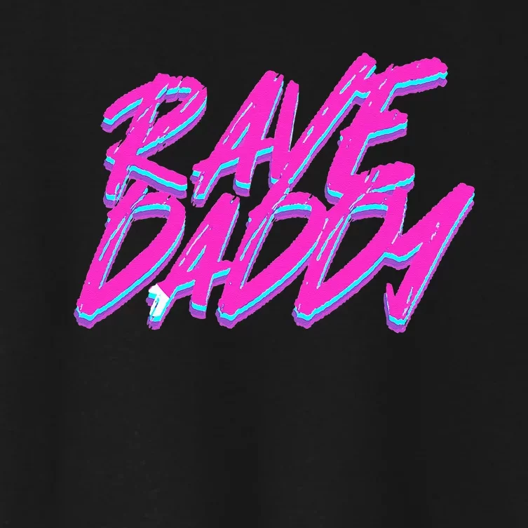 Techno Rave EDM Rave Daddy Women's Crop Top Tee