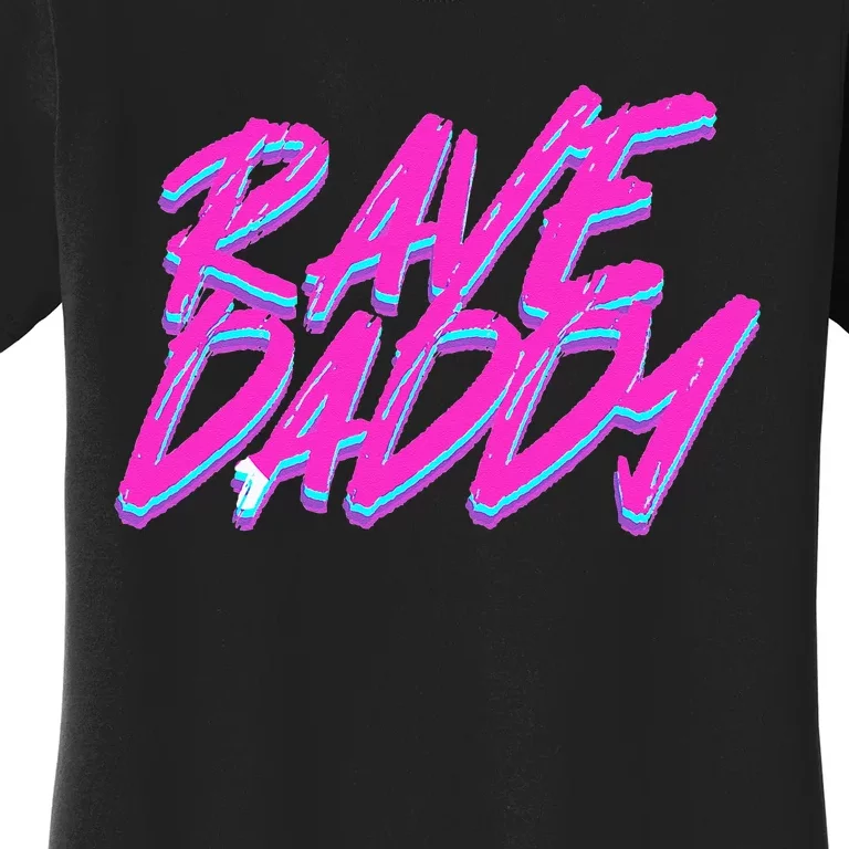 Techno Rave EDM Rave Daddy Women's T-Shirt