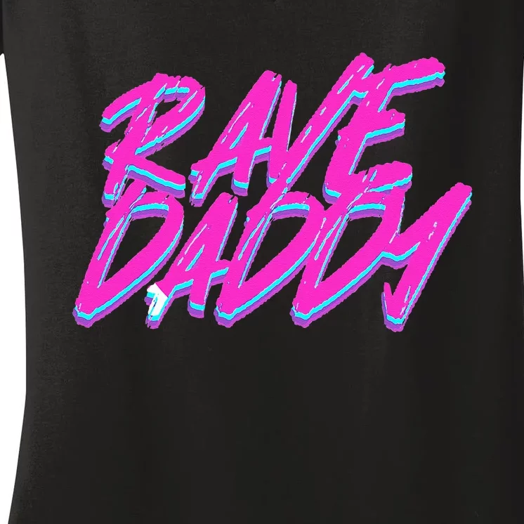 Techno Rave EDM Rave Daddy Women's V-Neck T-Shirt