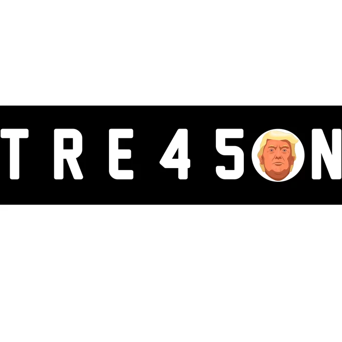 Tre45on Anti Trump Bumper Sticker