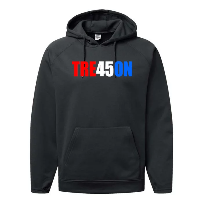 Tre45on Treason Anti Trump Performance Fleece Hoodie