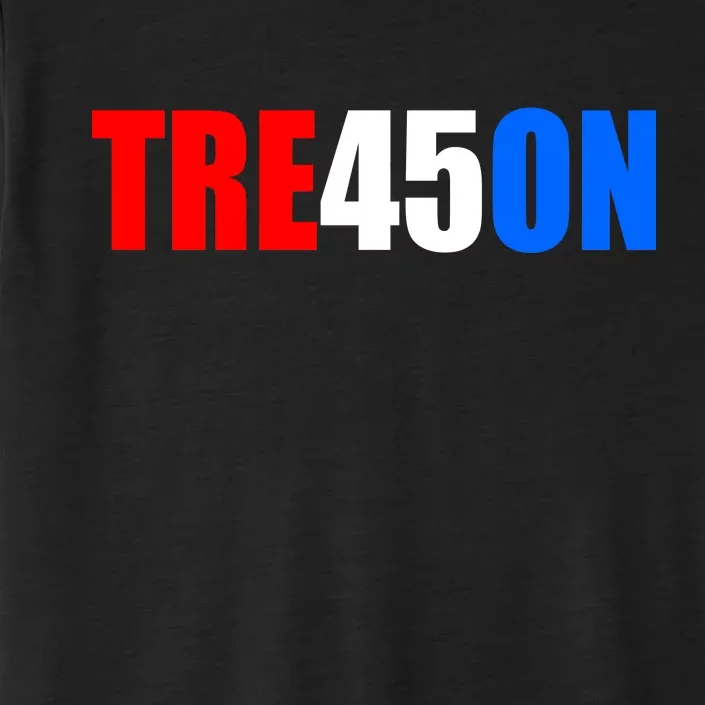 Tre45on Treason Anti Trump ChromaSoft Performance T-Shirt