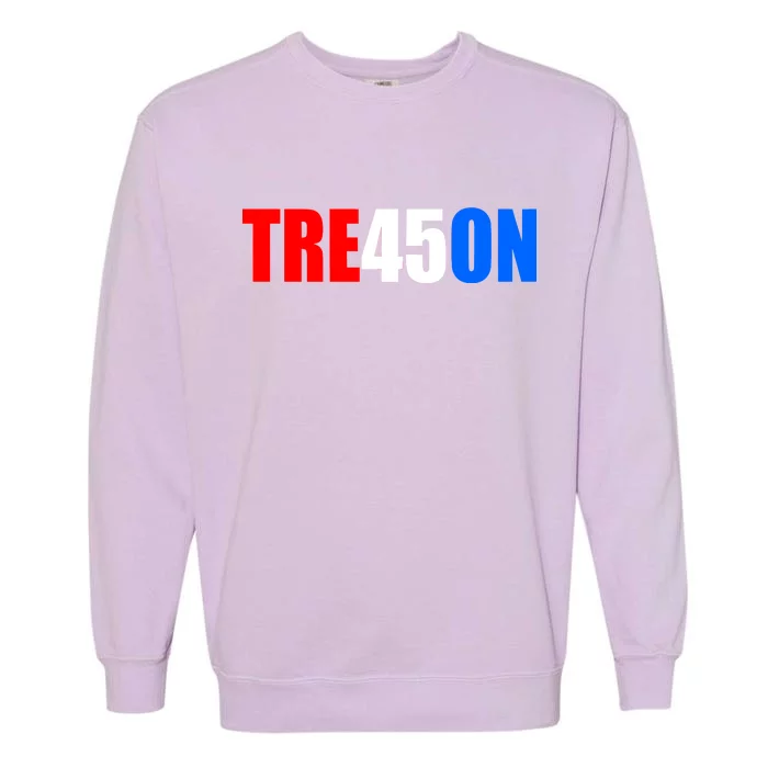 Tre45on Treason Anti Trump Garment-Dyed Sweatshirt