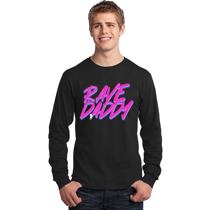 Techno Rave Edm Rave Daddy Long Sleeve Shirt