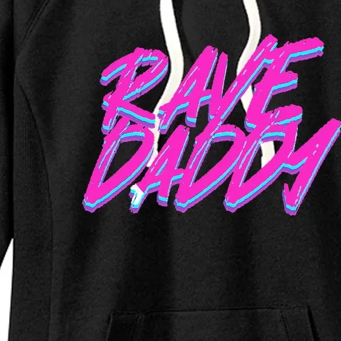 Techno Rave Edm Rave Daddy Women's Fleece Hoodie