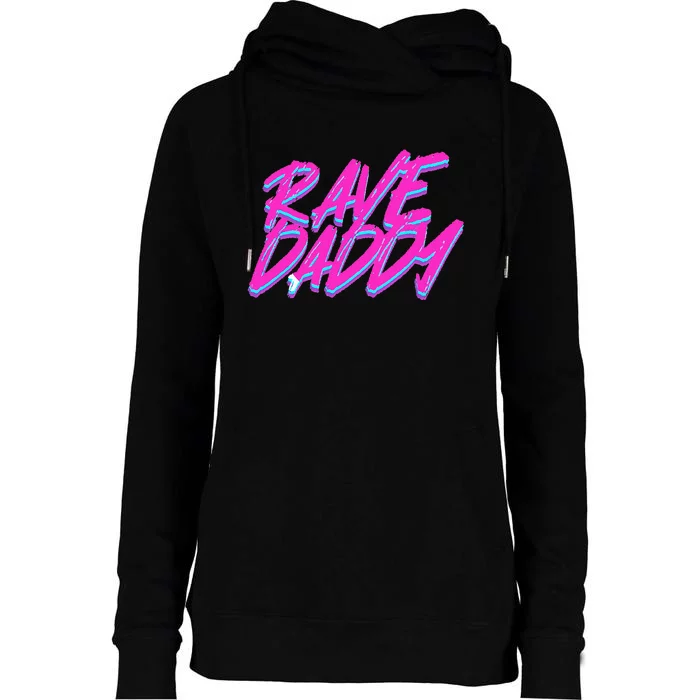 Techno Rave Edm Rave Daddy Womens Funnel Neck Pullover Hood