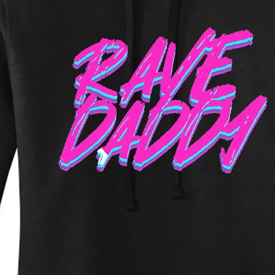 Techno Rave Edm Rave Daddy Women's Pullover Hoodie