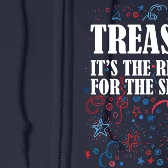 Treason is the Reason for the Season Full Zip Hoodie