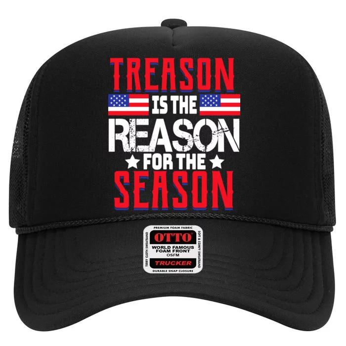 Treason Is The Reason For The Season Patriotic High Crown Mesh Trucker Hat