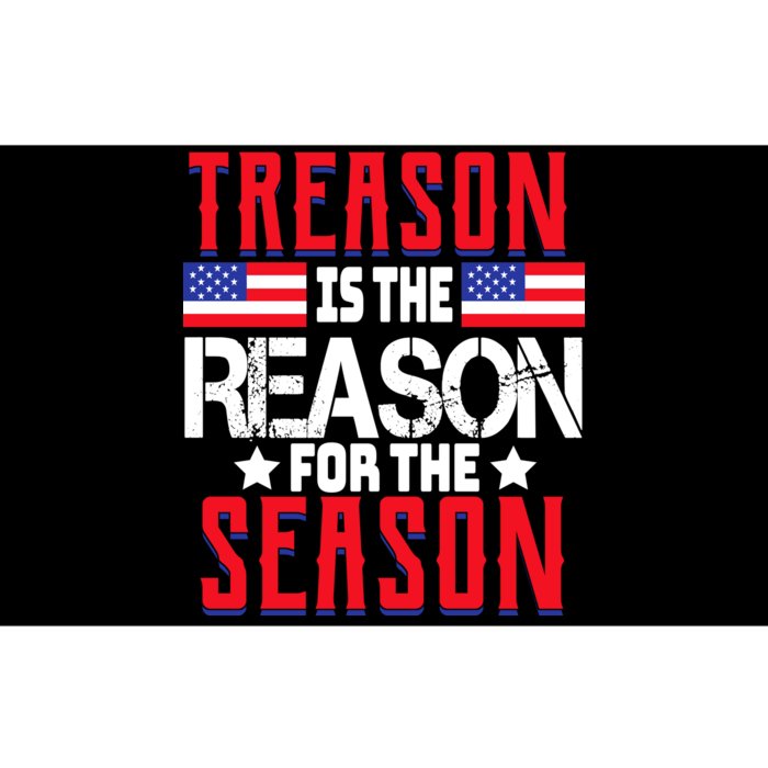 Treason Is The Reason For The Season Patriotic Bumper Sticker