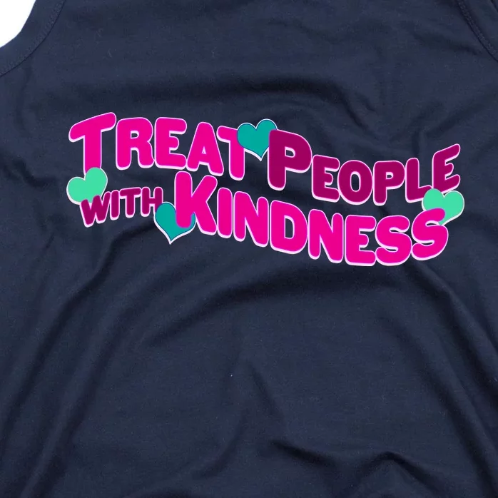 Treat People With Kindness Tank Top