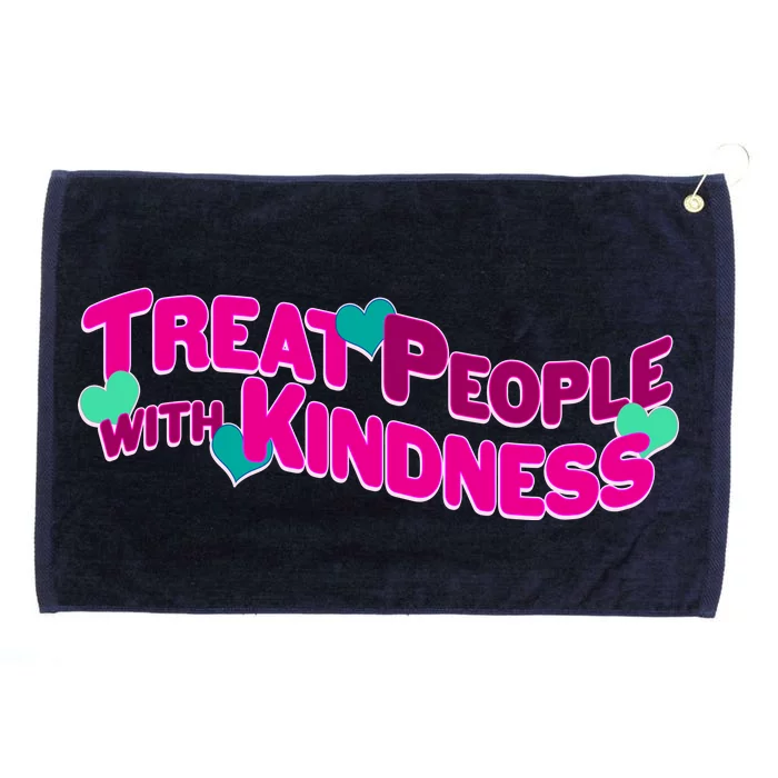 Treat People With Kindness Grommeted Golf Towel