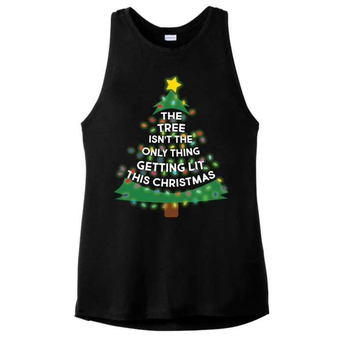 Tree Isn't The Only Thing Getting Lit Ugly Christmas Ladies Tri-Blend Wicking Tank