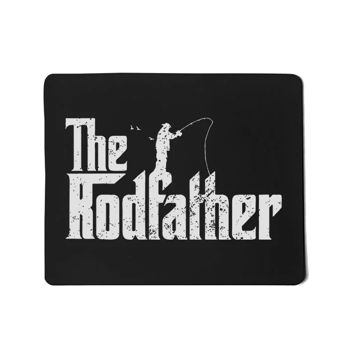 The Rodfather Funny Fishing Lover Rod Fish Dad Fisherman Mousepad