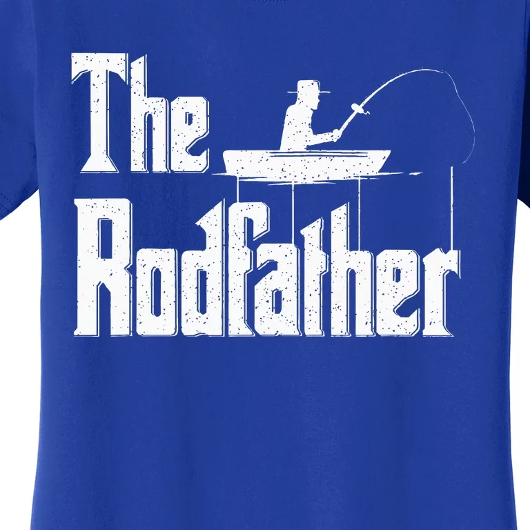 The Rodfather Funny Fishing Dad Women's T-Shirt