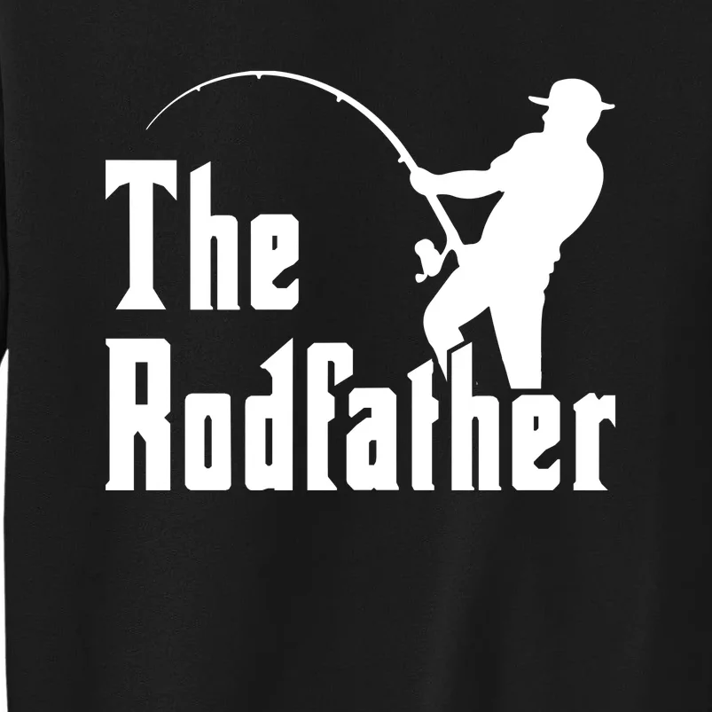 The Rodfather Fishing Tall Sweatshirt