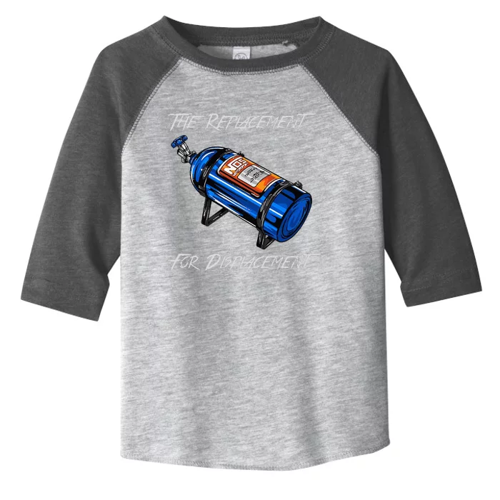 The Replacement For Displacement Nitrous Bottle Toddler Fine Jersey T-Shirt