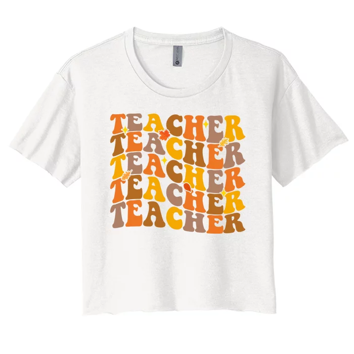 Teacher Retro Fall Cute Gift Women's Crop Top Tee