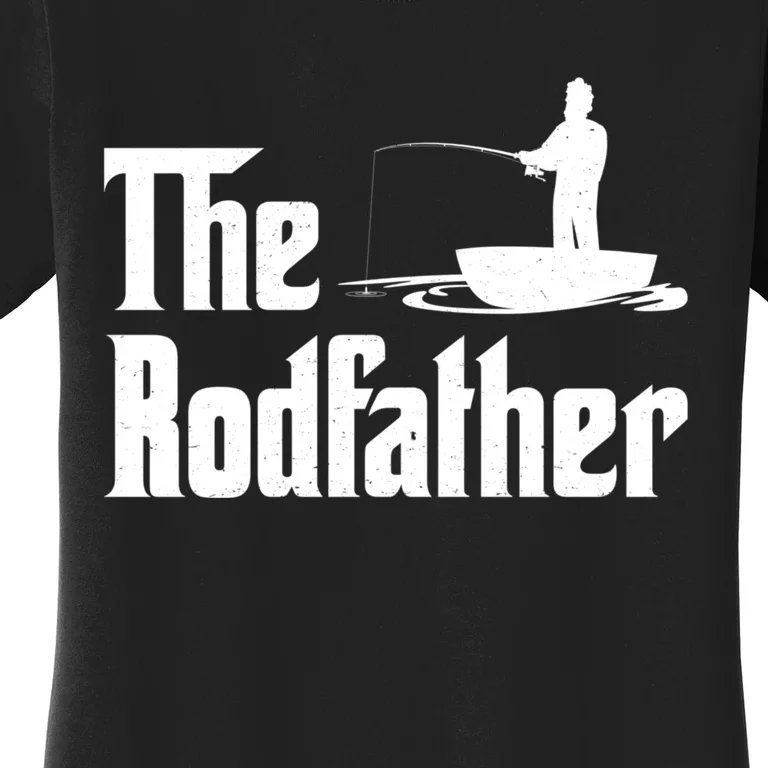 The Rodfather Funny Fishing For Fisherman Gift Women's T-Shirt