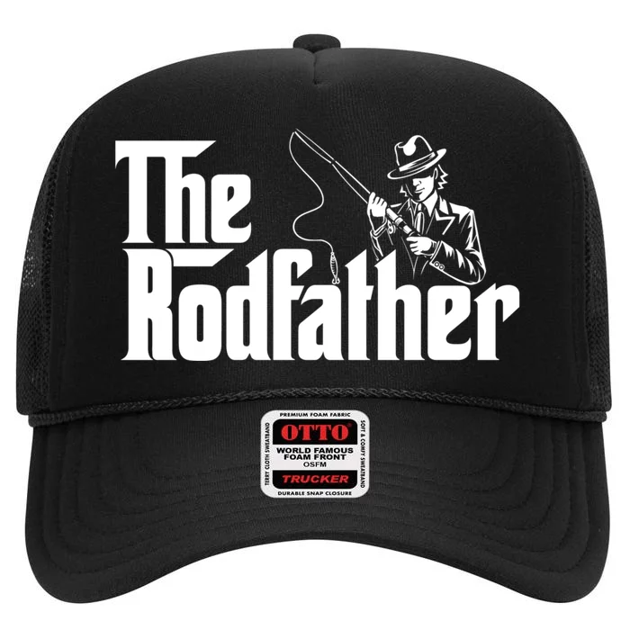 The Rodfather FatherS Day Fishing Lover Fisherman High Crown Mesh Trucker Hat