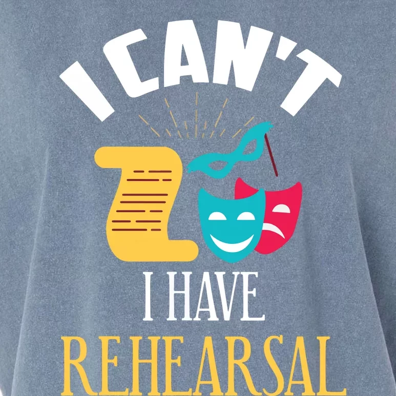 Theatre Rehearsal Funny Acting Rehearsal Actor Gift Garment-Dyed Women's Muscle Tee