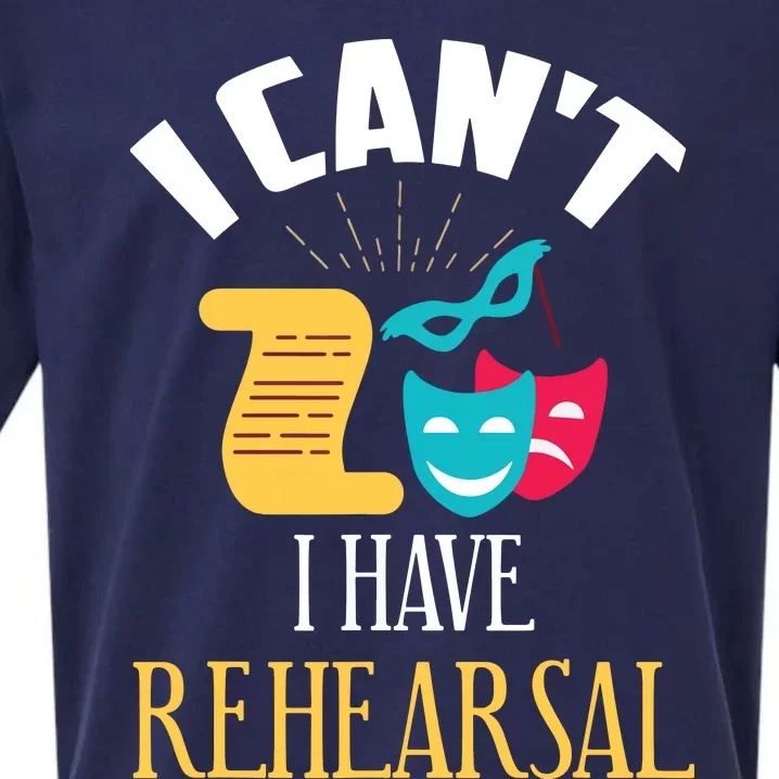 Theatre Rehearsal Funny Acting Rehearsal Actor Gift Sueded Cloud Jersey T-Shirt