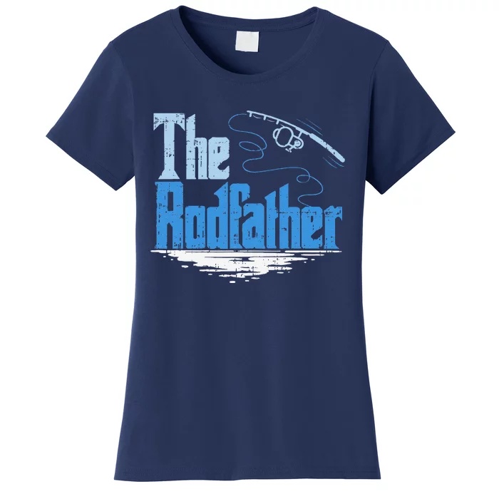 The Rodfather Funny Fishing Parody Gift Women's T-Shirt