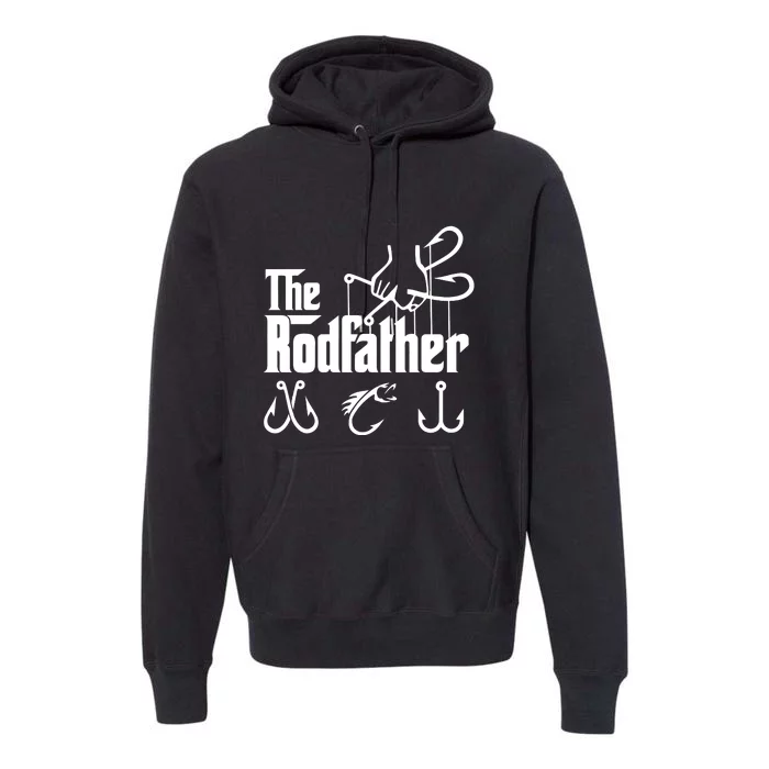 The Rodfather. Funny Fishing For Fisherman Dad Fathers Day Gift Premium Hoodie