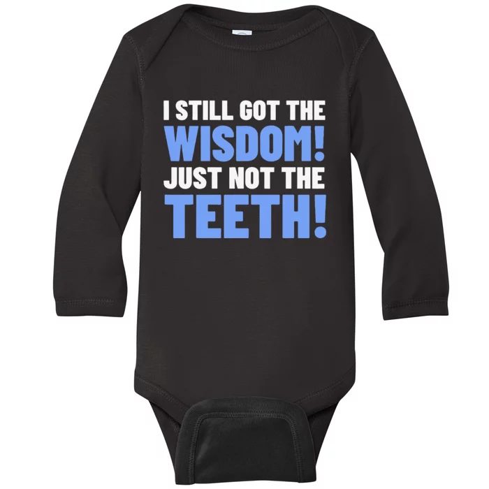 Tooth Removal Gifts & Funny Wisdom Teeth Baby Long Sleeve Bodysuit