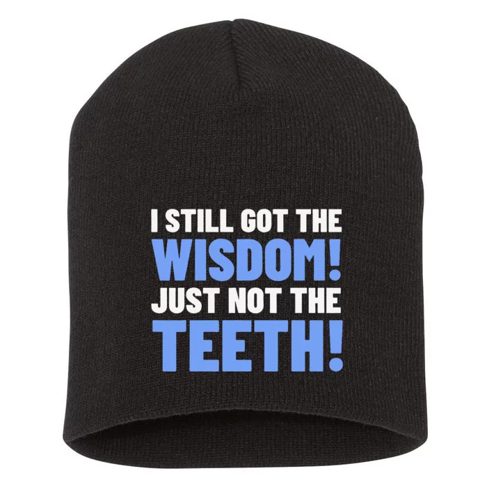 Tooth Removal Gifts & Funny Wisdom Teeth Short Acrylic Beanie