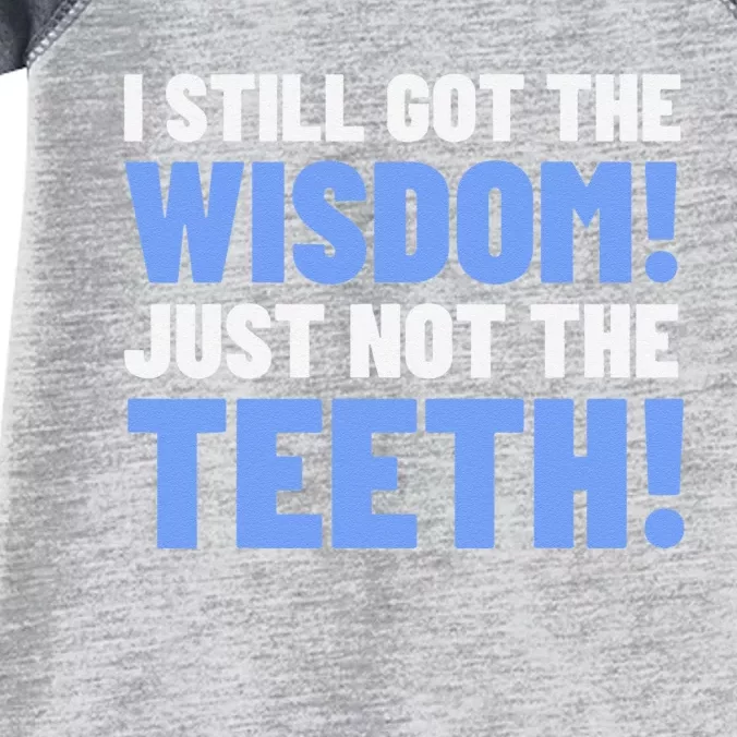 Tooth Removal Gifts & Funny Wisdom Teeth Infant Baby Jersey Bodysuit