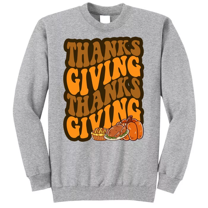 Thanksgiving Retro Groovy Holiday Cute Tall Sweatshirt