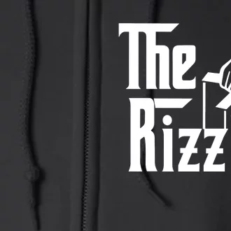 The Rizzler Godfather Full Zip Hoodie