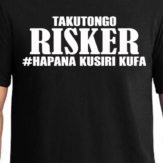 Takutongo Risker Hapana Kusiri Kufa Pajama Set