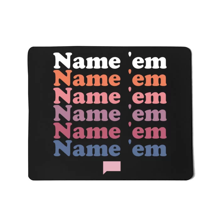 The Real Housewives Of Beverly Hills Name Em Repeat Mousepad