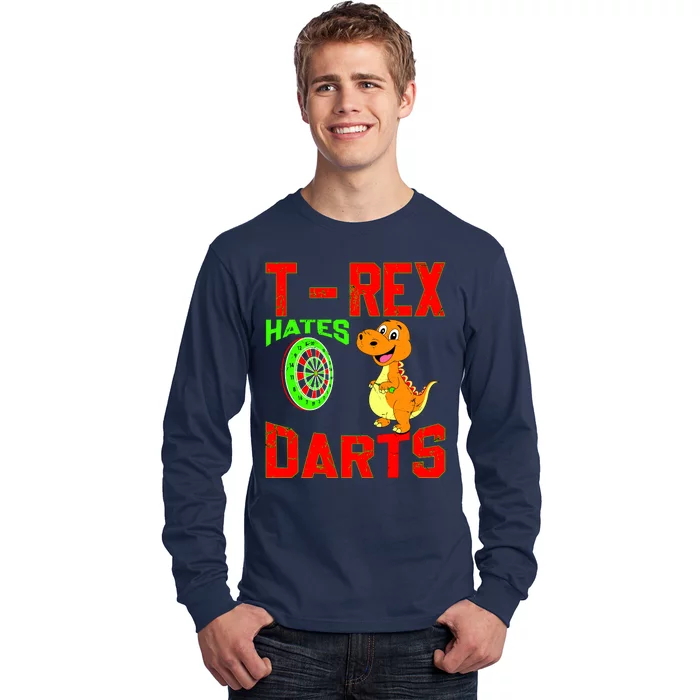 T Rex Hates Darts Long Sleeve Shirt