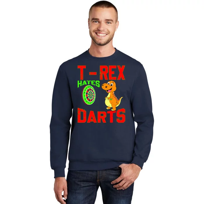 T Rex Hates Darts Sweatshirt