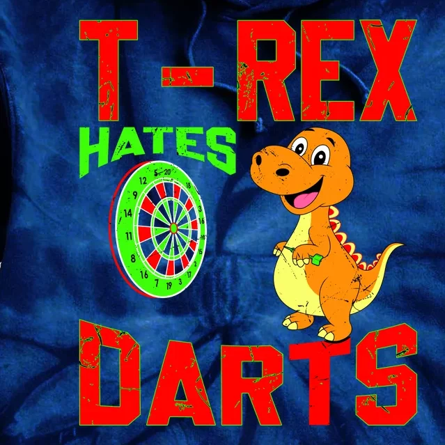 T Rex Hates Darts Tie Dye Hoodie