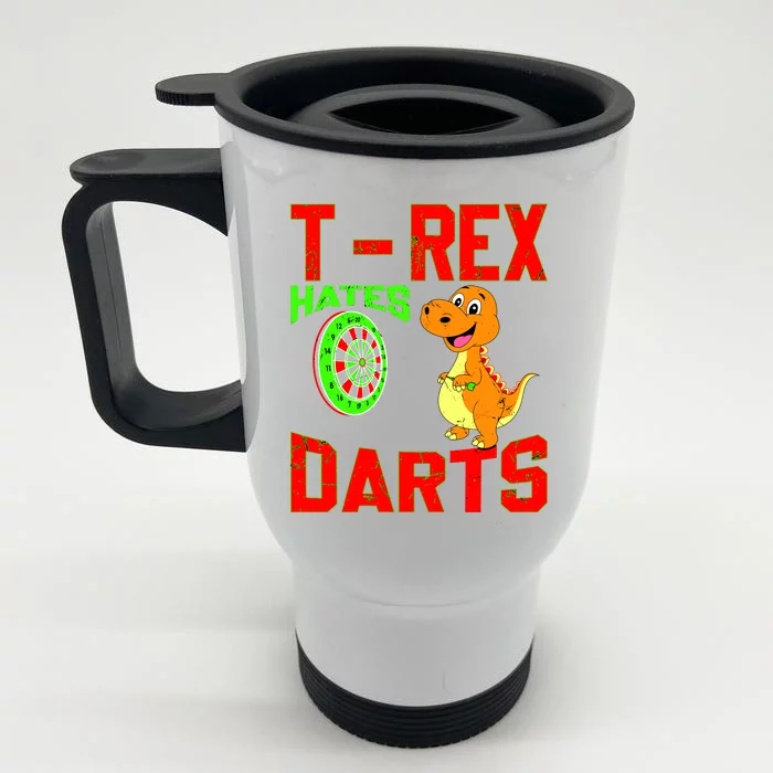 T Rex Hates Darts Front & Back Stainless Steel Travel Mug