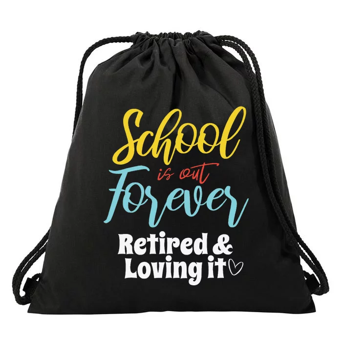 Teacher Retirement Humorous Quote Passionate Retire Educator Drawstring Bag