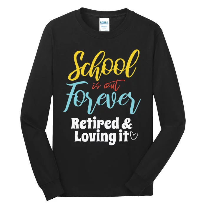 Teacher Retirement Humorous Quote Passionate Retire Educator Tall Long Sleeve T-Shirt