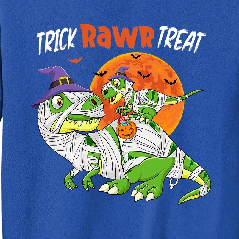 Trick Rawr Halloween Treat Pumpkin Dinosaur Mother T Rex Cool Gift Tall Sweatshirt