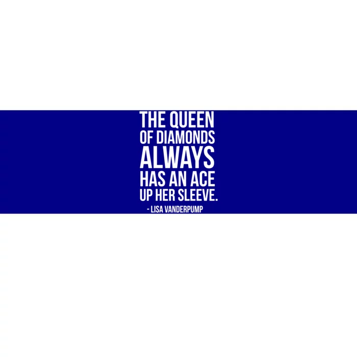 The Real Housewives Lisa Vanderpump Tagline Gift Bumper Sticker