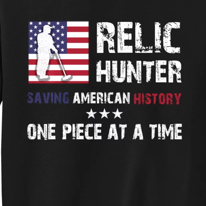 Trending Relic Hunter Metal Detector Treasure Hunting Us Flag Tall Sweatshirt